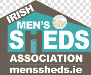 Irish Mens Sheds Association  HD Png Download