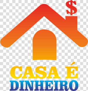 Casa E Dinheiro  HD Png Download