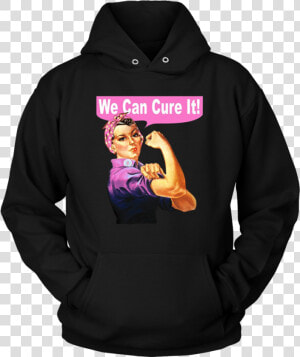 We Can Cure It Shirt   Rosie The Riveter  HD Png Download