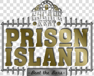 Prison Island Logo   Poster  HD Png Download