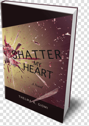 Shatter My Heart   Tablet Computer  HD Png Download