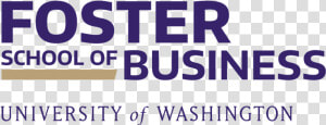 University Of Washington Foster School Of Business  HD Png Download