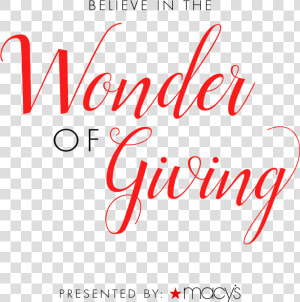 Macy S Logo Png   Macy  39 s Believe In The Wonder Of Giving  Transparent Png