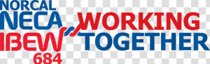 Neca Ibew Working Together  HD Png Download