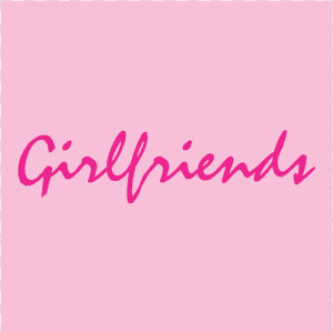 Girlfriends Logo  Girlfriends Logo Vector   Calligraphy  HD Png Download