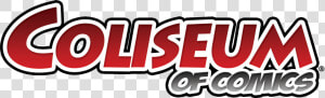 Coliseum Of Comics Logo  HD Png Download