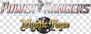 Power Rangers Mystic Force S2 Logo Hasbro Style By   Hasbro Power Rangers Logo  HD Png Download