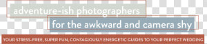 Adventure Photographers For The Awkward And Camera   Tan  HD Png Download