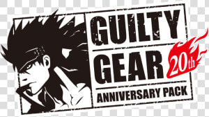 Guilty Gear 20th Anniversary Pack   Guilty Gear 20th Anniversary Edition  HD Png Download