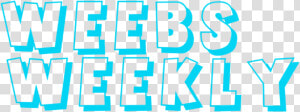 Weebs Weekly   Art  HD Png Download