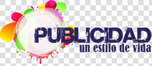 Publicidad  Un Estilo De Vida   Graphic Design  HD Png Download