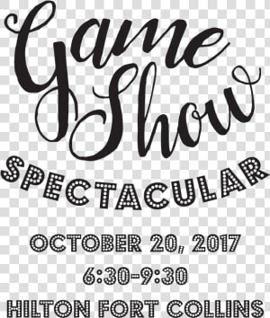 Game Show Spectacular  October 20  2017    Calligraphy  HD Png Download