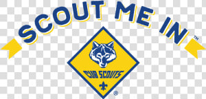 Scout Me In Logo Cub Scouts  HD Png Download