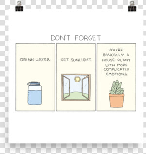 Don T Forget   Dont Forget To Drink Water  HD Png Download