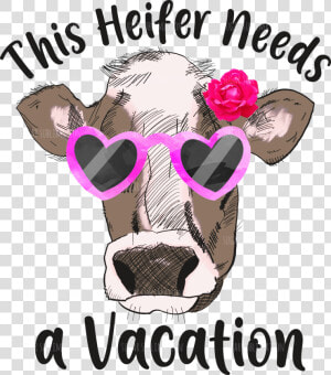 Heifer Needs A Vacation  HD Png Download