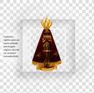 Os Mantos Da Mãe Aparecida   Dia De Nossa Senhora  HD Png Download