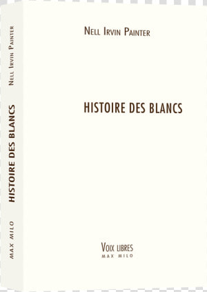 Histoire Des Blancs  HD Png Download