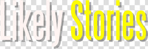 Likely Stories  HD Png Download