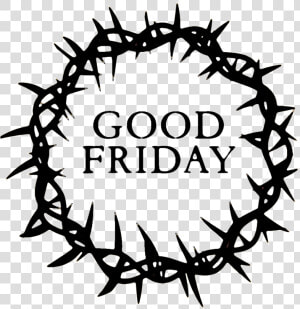 Good Friday Crown   Good Friday Black And White Clipart  HD Png Download