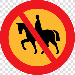 No Riding  Road Sign  Roadsign  Street Sign  No Horses   Horse Riding Icon  HD Png Download