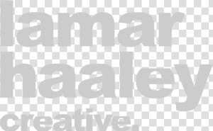 Lamar Haaley Creative   Graphics  HD Png Download