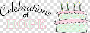 Celebrations Of Hope  HD Png Download