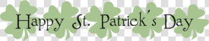 Happy Saint Patricks Day Png   St Patty  39 s Day Banners  Transparent Png