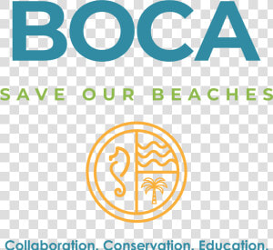 Boca Save Our Beaches  HD Png Download