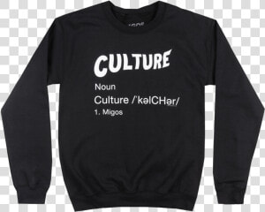 Migos Culture Crewneck Sweatshirt Trap Music Pullover   Long sleeved T shirt  HD Png Download