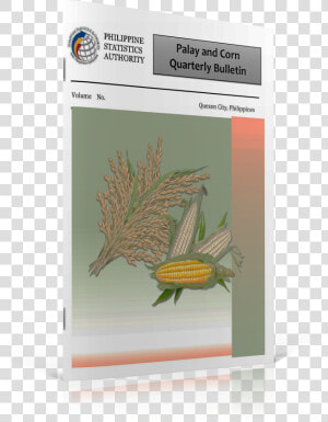 Palay And Corn Quarterly Bulletin  HD Png Download