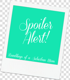 Spoiler Alert   Christmas Card  HD Png Download