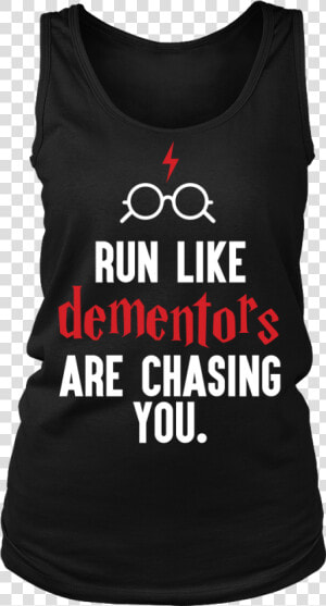 Harry Potter Run Like Dementors Are Chasing You   Harry Is My Homeboy  HD Png Download