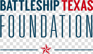 The Battleship Texas Foundation   Battleship Texas Foundation Logo  HD Png Download