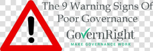 Poor Governance The Warning Signs  HD Png Download