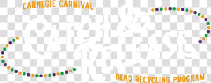 Carnegie Carnival Catch And Release Bead Recycling   Fête De La Musique  HD Png Download