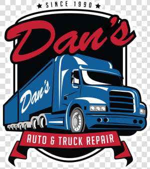 Dan S Auto truck Repair   Truck Repair Logo  HD Png Download