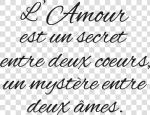 Amour Est Un Secret Entre Deux Cœurs Un Mystère Entre  HD Png Download