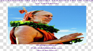 Jagadguru Sri Jayendra Saraswathi Swamiji Sri Jayendra   Poster  HD Png Download