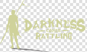 Darkness Comes Rattling   Graphic Design  HD Png Download