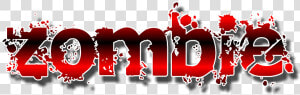 Graphics  Text  Zombie  Dark  Creepy  Horror  Blood   Zombie Name Png  Transparent Png