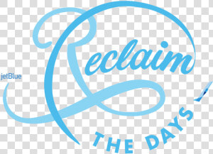 Jetblue Reclaim The Days Promotion Logo   Jetblue  HD Png Download