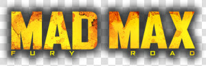 Mad Max Fury Road Png  Transparent Png