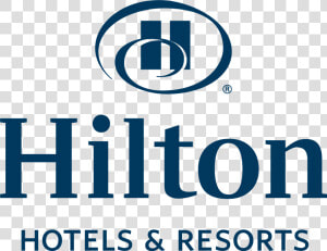 Hilton Hotels  amp  Resorts Logo   Hilton Hotel And Resorts Logo  HD Png Download