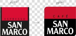 San Marco Logo Avant Et Après   San Marco Café  HD Png Download