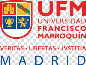 Universidad Francisco Marroquin Madrid   Universidad Francisco Marroquín  HD Png Download