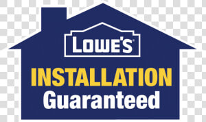 Lowes Installation Guarantee  HD Png Download