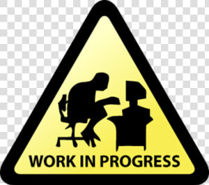 Funny Work In Progress Clipart   Png Download   Work In Progress Funny  Transparent Png