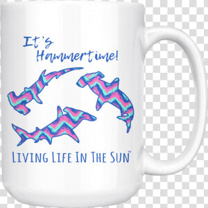 It S Hammertime  Coffee Mug  Shark Cup  Shark Mug    Beer Stein  HD Png Download