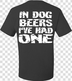 Dog Beers back   Sign Language Asl T Shirt Designs  HD Png Download