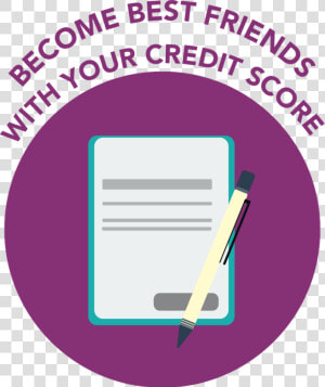 Become Best Friends With Your Credit Score  HD Png Download